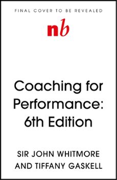 coaching for performance, 6th edition (ebook)-john whitmore-9781399814966