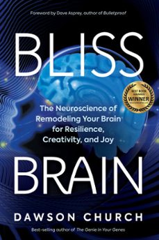 bliss brain (ebook)-dawson church-9781401957766