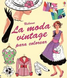 la moda vintage para colorear-9781409594666