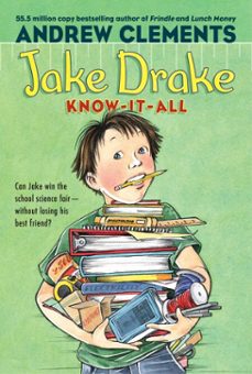 jake drake, know-it-all (ebook)-andrew clements-9781442462366