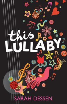 this lullaby (ebook)-sarah dessen-9781444907766
