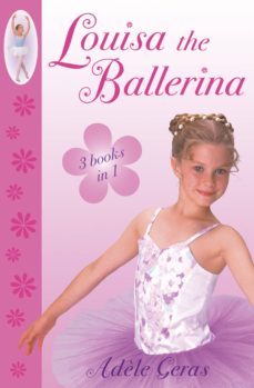 louisa the ballerina (ebook)-adele geras-9781446403266