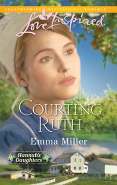courting ruth (ebook)-emma miller-9781472022066