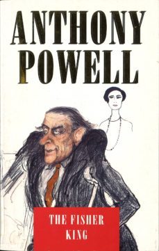fisher king (ebook)-anthony powell-9781473535466