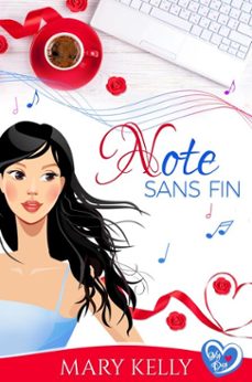 note sans fin (ebook)-mary kelly-9781502253866