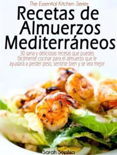 recetas de almuerzos mediterraneos (ebook)-sarah sophia-9781507127766