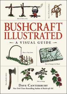 bushcraft illustrated (ebook)-dave canterbury-9781507209066