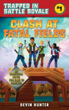 clash at fatal fields (ebook)-devin hunter-9781510742666