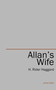 allan's wife (ebook)-h. rider haggard-9781531283766