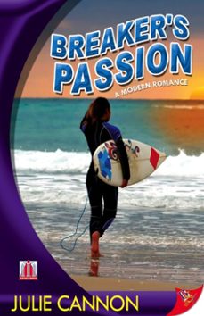 breaker's passion (ebook)-julie cannon-9781602824966