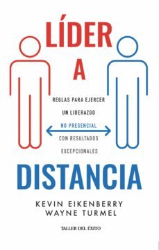 lider a distancia (ebook)-kevin eikenberry-wayne turmel-9781607386766