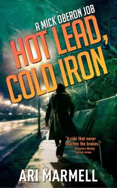 hot lead, cold iron (ebook)-ari marmell-9781625677266