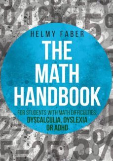 the math handbook for students with math difficulties, dyscalculia, dyslexia or adhd-9781627341066