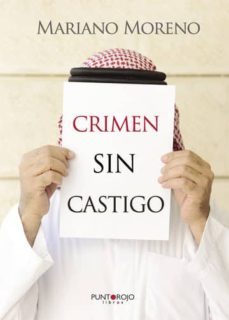 crimen sin castigo (ebook)-mariano moreno-9781629349466