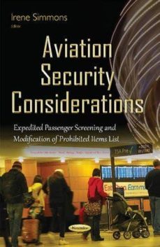 aviation security considerations: expedited passenger screening &-irene (ed.) simmons-9781634833066