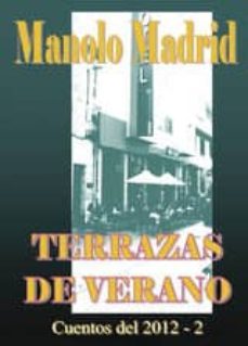 terrazas de verano (ebook)-manolo madrid-9781635034066