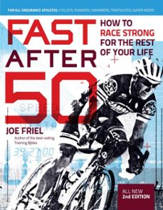 fast after 50, second edition (ebook)-joe friel-9781646048366