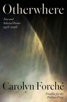 otherwhere (ebook)-carolyn forché-9781668218266