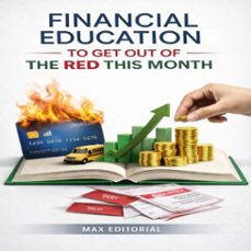 financial education to get out of the red this month (ebook)-max editorial-9781779742766