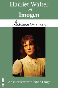 harriet walter on imogen (ebook)-harriet walter-julian curry-9781780018966