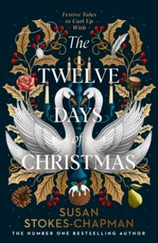 the twelve days of christmas-susan stokes chapman-9781787304666