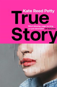 true story (ebook)-kate reed petty-9781787478466