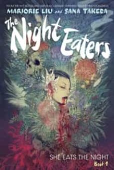 the night eaters: she eats the night (book 1)-9781787739666