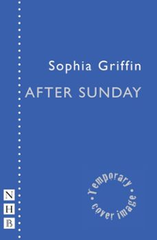 after sunday (ebook)-sophia griffin-9781788509466