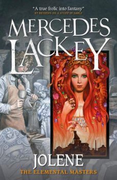 elemental masters - jolene (ebook)-mercedes lackey-9781789093766