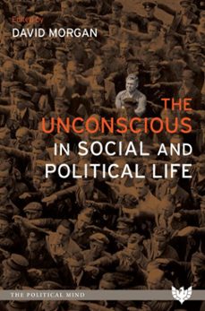 the unconscious in social and political life (ebook)-9781800130166