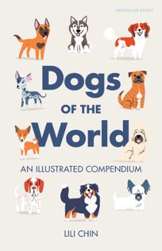 dogs of the world (ebook)-lili chin-9781802069266
