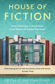 house of fiction (ebook)-phyllis richardson-9781806771066