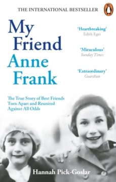 my friend anne frank-hannah pick goslar-9781846047466