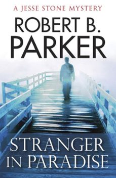 stranger in paradise-robert b. parker-9781849169066
