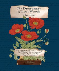 the dictionary of lost words, stage adaptation (ebook)-pip williams-verity laughton-9781923293366
