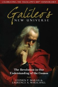 galileo's new universe (ebook)-stephen p. maran-laurence a. marschall-9781935251866