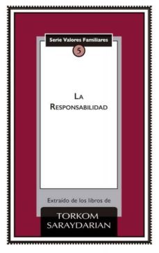 la responsabilidad-torkom saraydarian-9781947571266
