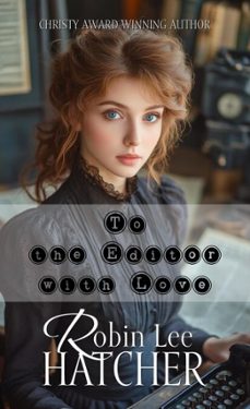 to the editor with love (ebook)-robin lee hatcher-9781962005166