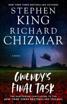 gwendy's final task (ebook)-stephen king-richard chizmar-9781982191566