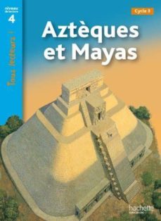 azteques et mayas-9782011176066