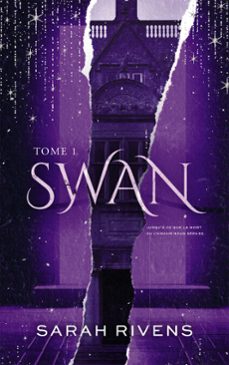 swan - tome 1 (ebook)-sarah rivens-9782017373766
