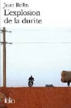 l explosion de la durite-jean rolin-9782070358366