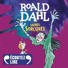 sacrées sorcières-roald dahl-9782075098366