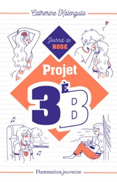 projet 3e b (tome 1) - journal de rose (ebook)-catherine kalengula-9782081419766