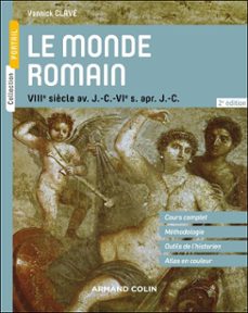 le monde romain - 2e éd.-yannick clavé-9782200646066