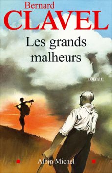 les grands malheurs (ebook)-bernard clavel-9782226338266