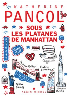 sous les platanes de manhattan (ebook)-katherine pancol-9782226499066