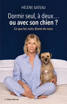 dormir seul, a deux... ou avec son chien ? (ebook)-9782226508966