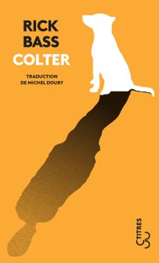 colter (ebook)-rick bass-9782267046366