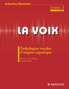 la voix : t3 (ebook)-francois le huche-andre allali-9782294718366